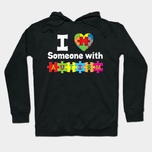 I Love Someone With Autism Puzzle Heart Awareness Rainbow Hoodie